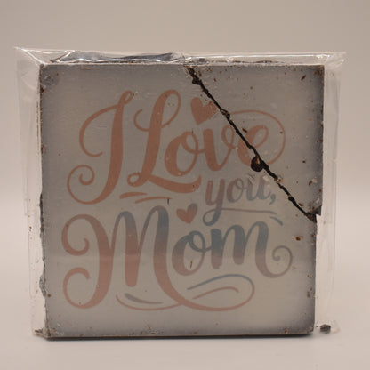 Broken 'I Love You, Mom'